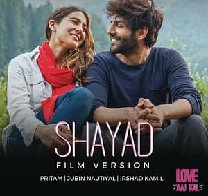 Shayad Chords - Arijit Singh - LOVE AAJ KAL
